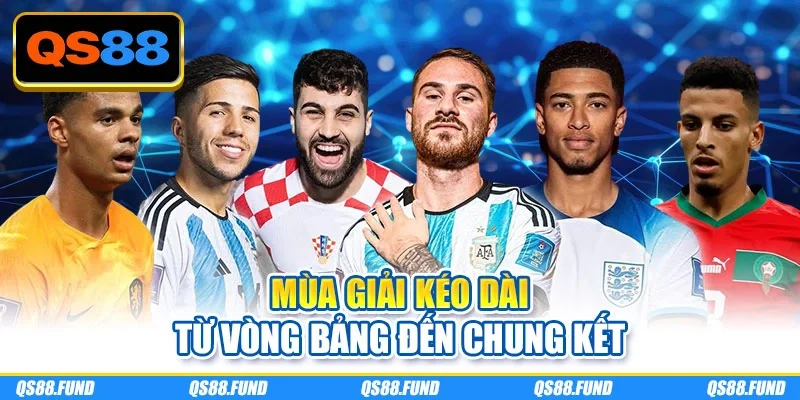 Mùa giải kéo dài từ vòng bảng đến chung kết